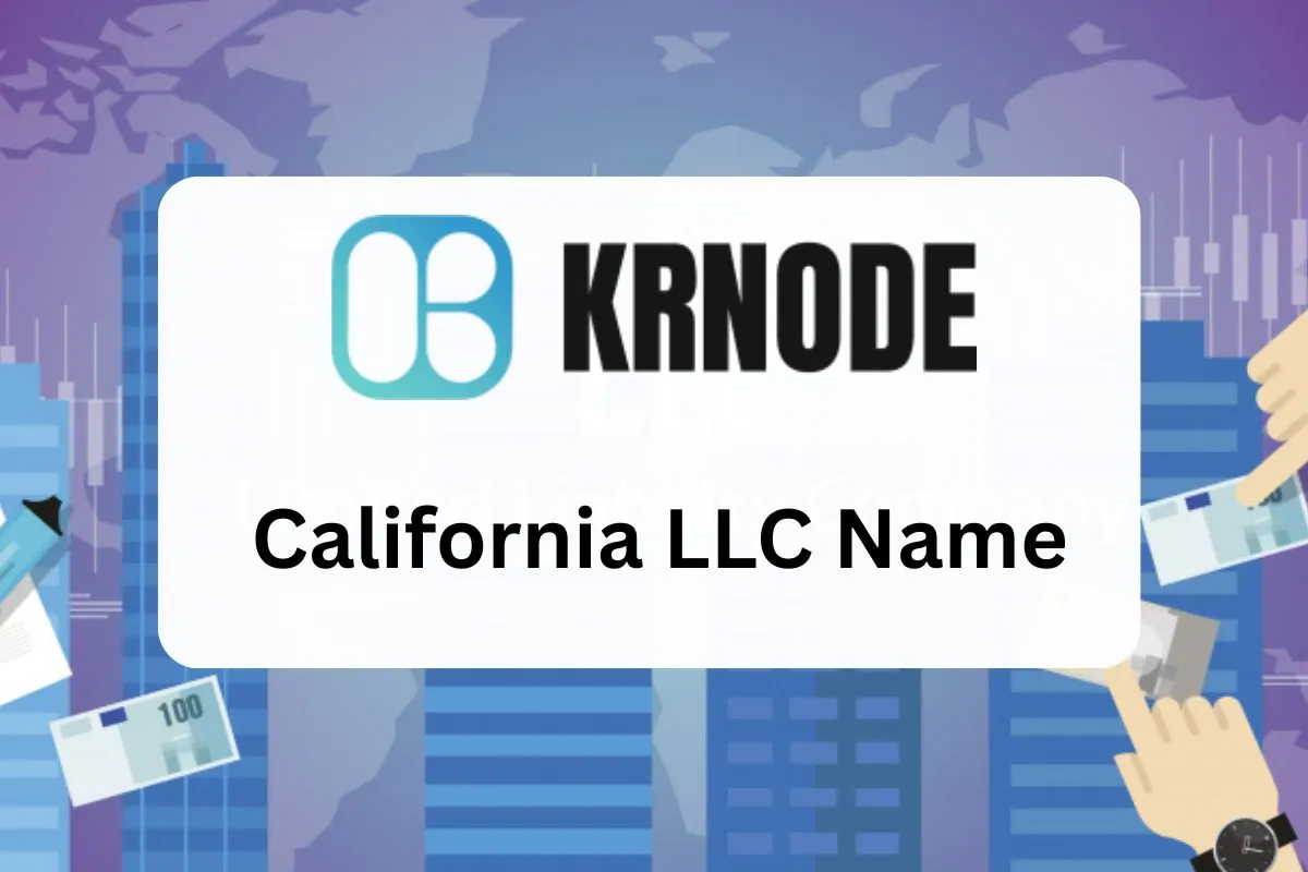 California LLC Name